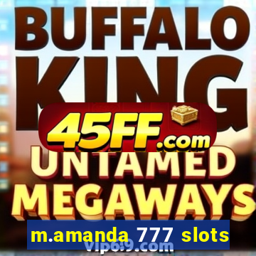 m.amanda 777 slots